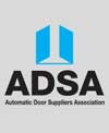 Automatic Door Suppliers Association - ADSA